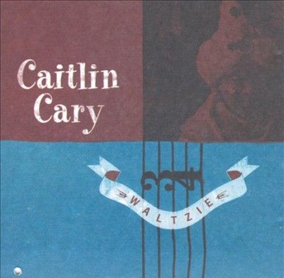 Caitlin Cary - Waltzie (CD)