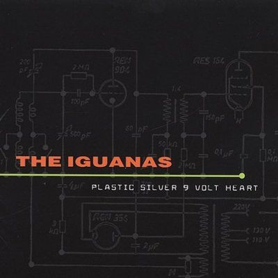 Iguanas - Plastic Silver 9 - Volt Heart (CD)