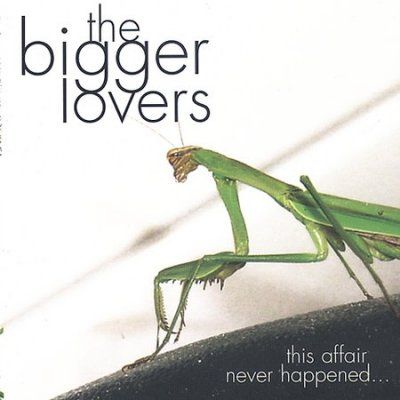 Bigger Lovers - This Affair Never Happened (CD)