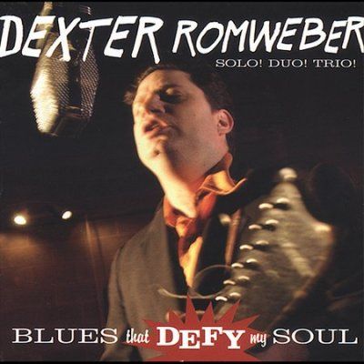 Dexter Romweber - Blues That Defy My Soul (CD)