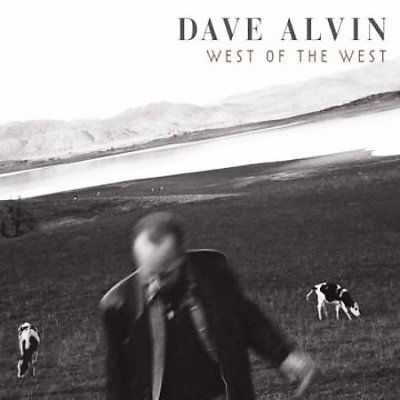 Dave Alvin - West Of The West (CD)