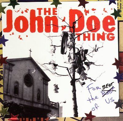 John Doe - For The Best Of Us (CD)