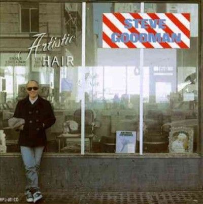 Steve Goodman - Artistic Hair (CD)