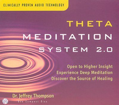 Dr Jeffrey Thompson - Theta Meditation System 2.0 (CD)