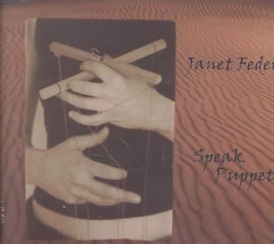 Janet Feder - Speak Puppet (CD)