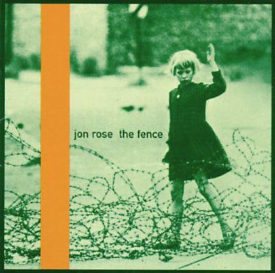 Jon Rose - Fence (CD)