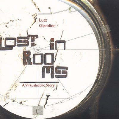 Lutz Glandien - Lost In Rooms (CD)