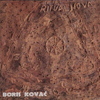 Boris Kovac - From Ritual Nova 1 &amp; 2 (CD)