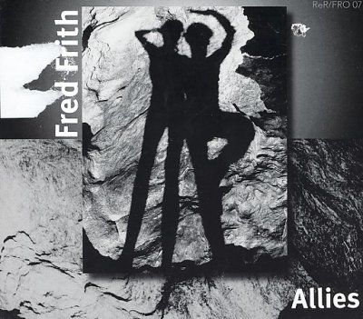 Fred Frith - Allies (CD)