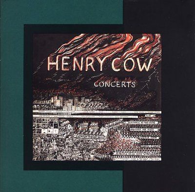 Henry Cow - Concerts (CD)