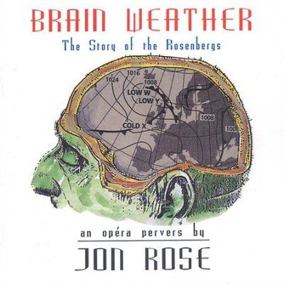 Jon Rose - Brain Weather (CD)