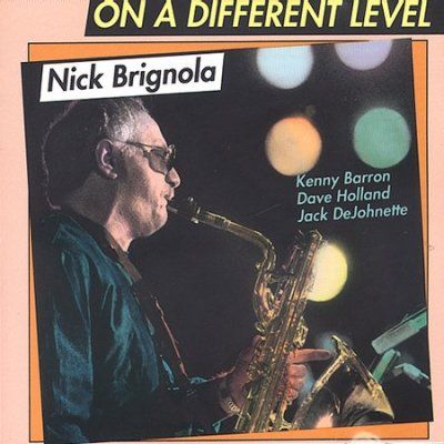 Nick Brignola - On A Different Level (CD)