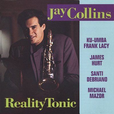 Jay Collins - Reality Tonic (CD)