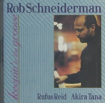 Rob Schneiderman - Keepin In The Groove (CD)