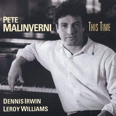 Pete Malinverni - This Time (CD)