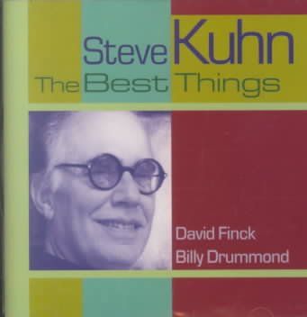 Steve Kuhn - Best Things (CD)