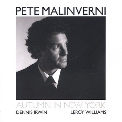 Pete Malivern - Autumn In New York (CD)
