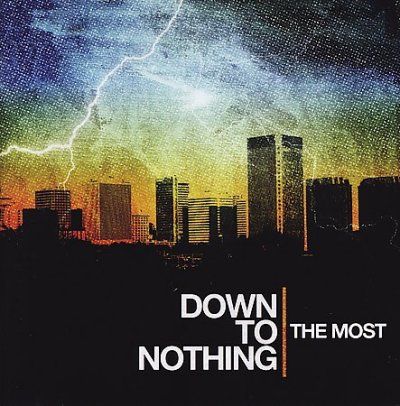 Most - Down To Nothing (CD)