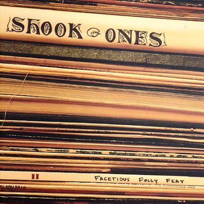Shook Ones - Facetious Folly Feat (CD)