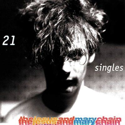 Jesus And Mary Chain - 21 Singles (CD)