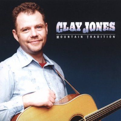 Clay Jones - Mountain Tradition (CD)