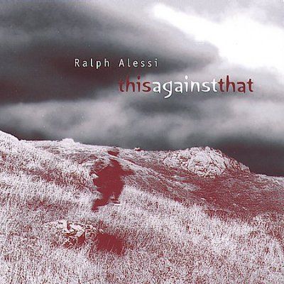 Ralph Alesse - This Against That (CD)