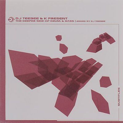 Dj Teebee &amp; K - Deeper Side Of Drum &amp; Bass (CD)