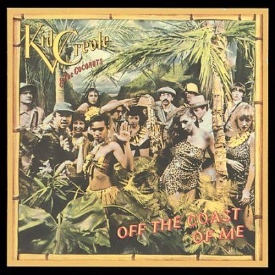Kid Creole &amp; The Coc - Off The Coast Of Me (CD)