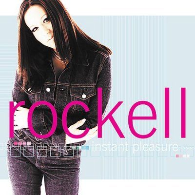Rockell - Instant Pleasure (CD)