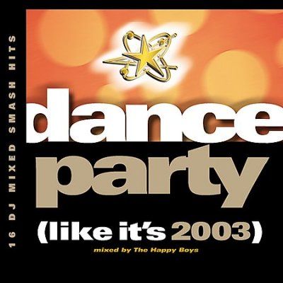 Various - Dance Party Like It's 2003 (CD)
