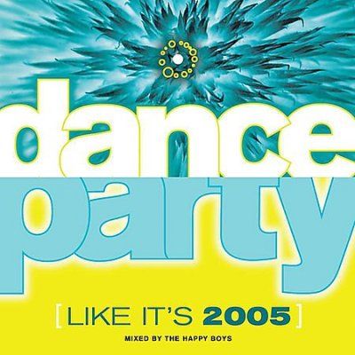 Happy Boys - Dance Party (like It's 2005) (CD)