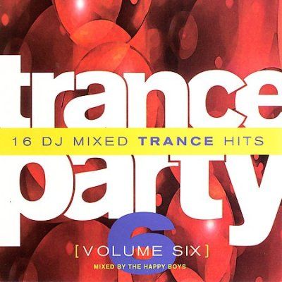 Happy Boys - Trance Party Vol Six (CD)