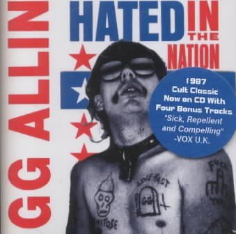 Gg Allin - Hated In The Nation (CD)