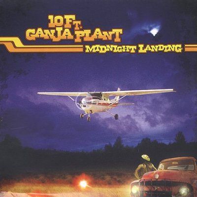 10 Foot Ganja Plant - Midnight Landing (CD)