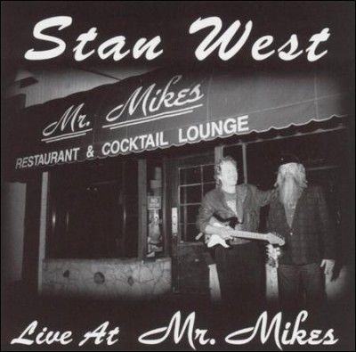 Stan West - Live At Mr. Mikes (CD)