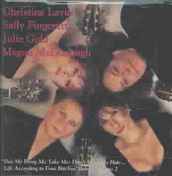 Four Bitchin Babes - Buy Me Bring Me Take Me Don't Mess My (CD)