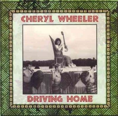 Cheryl Wheeler - Driving Home (CD)