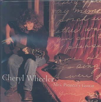 Cheryl Wheeler - Mrs Pinocci's Guitar (CD)