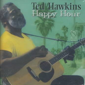 Ted Hawkins - Happy Hour (CD)