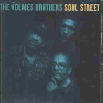 Holmes Brothers - Soul Street (CD)
