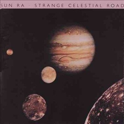 Sun Ra - Strange Celestial Road (CD)