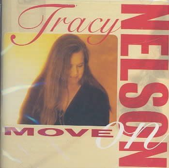 Tracy Nelson - Move On (CD)