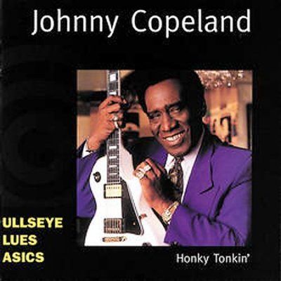 Johnny Copeland - Honky Tonkin (CD)