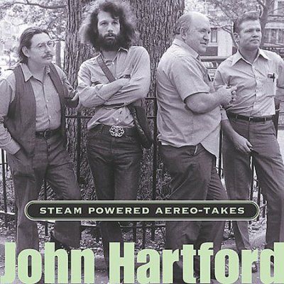 John Hartford - Steam Powered Aereo - Takes (CD)
