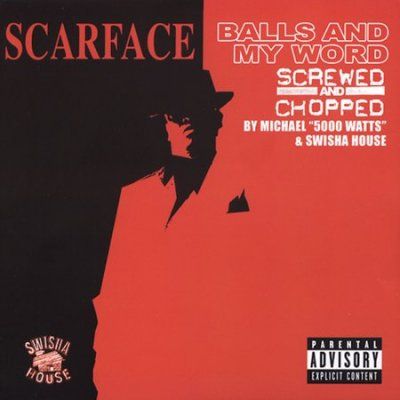Scarface - Balls And My Word (screwed &amp; Chopped) (CD)