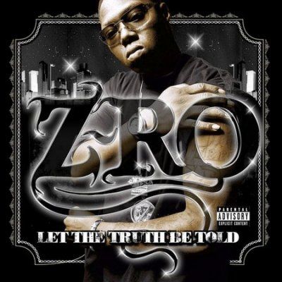 Z - Ro - Let The Truth Be Told (CD)