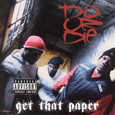 Do Or Die - Get That Paper (CD)