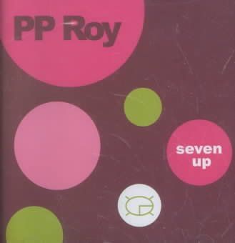 Pp Roy - Seven Up (CD)