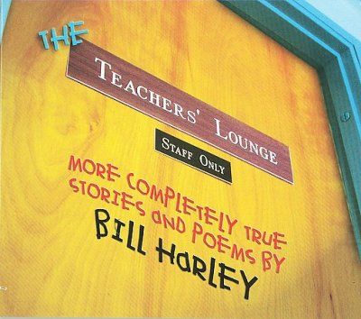 Bill Harley - Teacher's Lounge (CD)