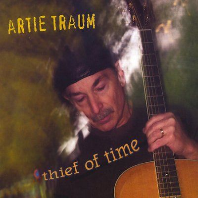 Artie Traum - Thief Of Time (CD)